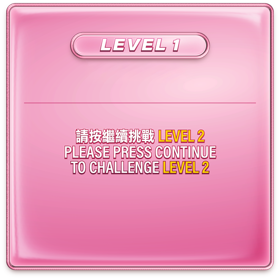 Level result. Continue to Level 2.
